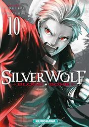 Silver Wolf t.10 : Blood Bone | Konda, Tatsukazu. Auteur