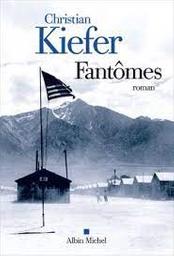 Fantômes | Kiefer, Christian. Auteur