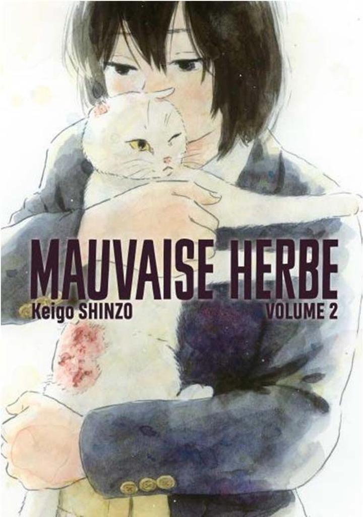 Mauvaise herbe t.02 | 