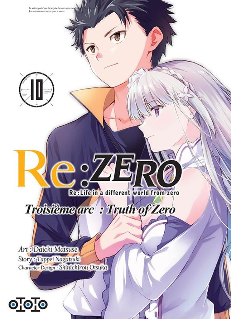 Re : Zero t.10 : Troisième arc : Truth of Zero | 