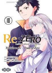 Re : Zero t.10 : Troisième arc : Truth of Zero | Matsuse, Daichi. Illustrateur