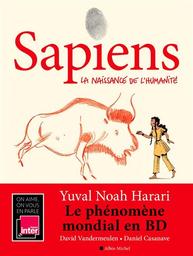 Sapiens t.01 : La Naissance de l'Humanité | Harari, Yuval Noah. Auteur