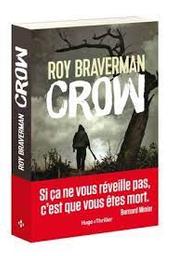 Crow | Braverman, Roy. Auteur