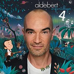 Enfantillages 4 [livre CD] / Aldebert | Aldebert (1973-....)