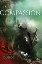 Ambition t.02 : Compassion : Divergences primordiales | Dubos, Yoann. Auteur