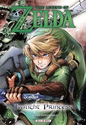 The legend of Zelda t.08 : Twilight Princess | Himekawa, Akira. Auteur