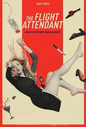 The Flight Attendant [2 DVD, 8 ép.] : Saison 1 | Fogel , Susanna . Monteur