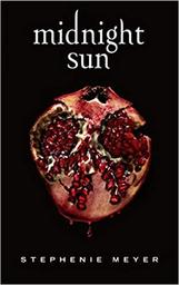 Midnight sun | Meyer, Stephenie. Auteur