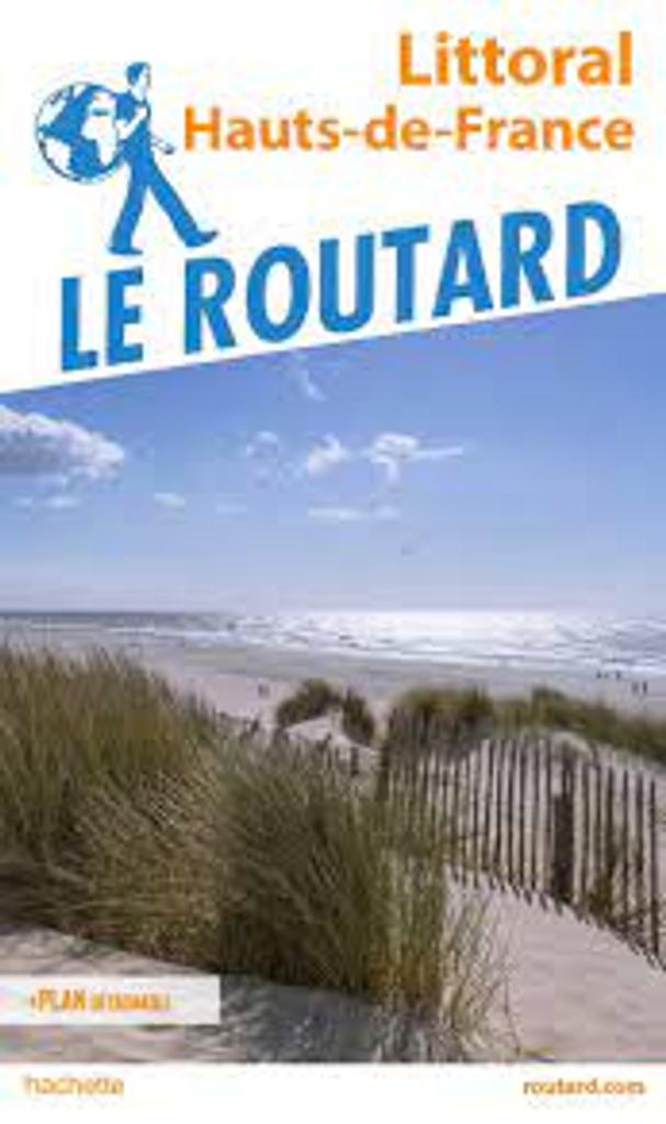 Littoral Hauts-de-France : Le guide du Routard | 