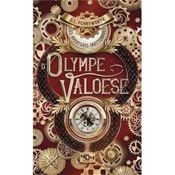 Les aventures inattendues d'Olympe Valoese | PENNYWORTH, S. L.. Auteur