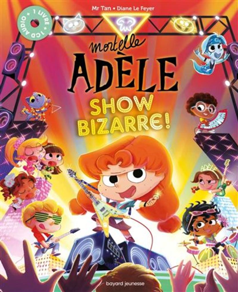 Mortelle Adèle - Show Bizarre ! | 