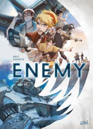 Enemy t.01 : Le jour où... | Ange. Auteur