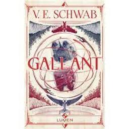 Gallant | Schwab, V.E. Auteur