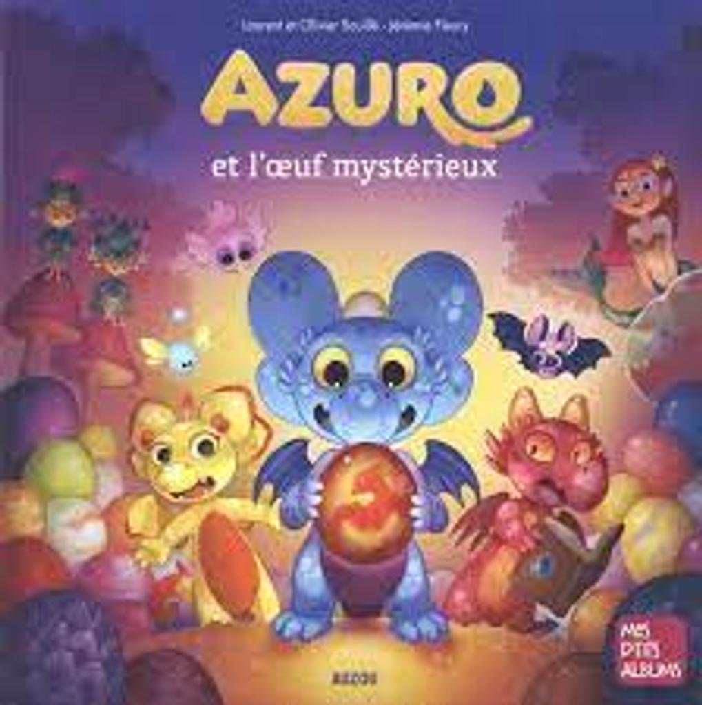 Azuro et l'oeuf mystérieux | 