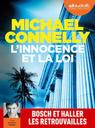 L'Innocence et la loi | Connelly, Michael. Auteur