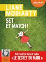 Set et Match ! | Moriarty, Liane. Auteur