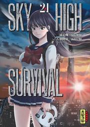 Sky-High Survival t.21 | Miura, Tsuina. Auteur