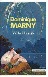 Villa Hestia | Marny, Dominique. Auteur
