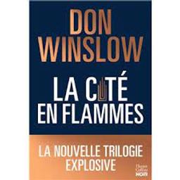 La cité en flammes t.01 | Winslow, Don. Auteur