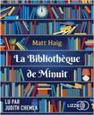 La Bibliothèque de Minuit | Haig, Matt. Auteur