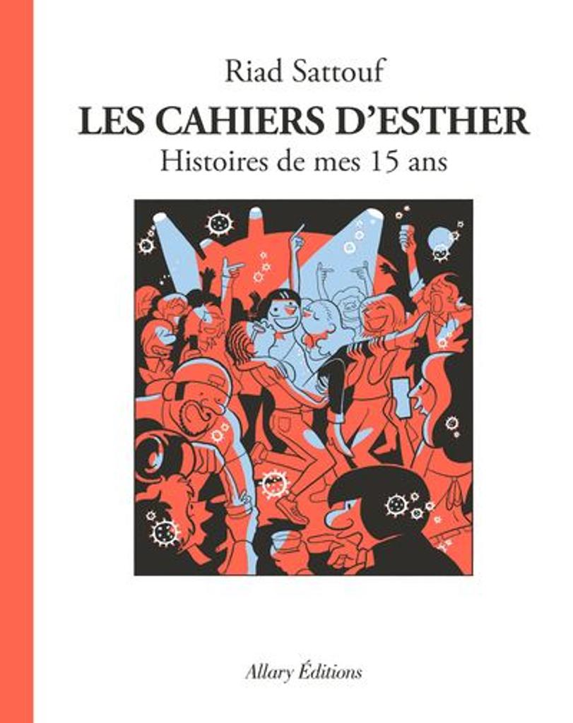 Les Cahiers d'Esther t.06 | 
