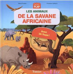 Les animaux de la savane africaine | Poulain, Maud. Auteur