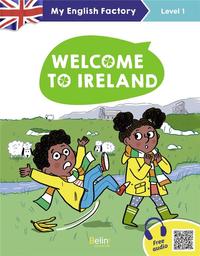 Welcome to Ireland | Wilkinson, Anne. Auteur