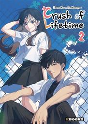 Crush of Lifetime t.02 | Jeong, Halim. Auteur
