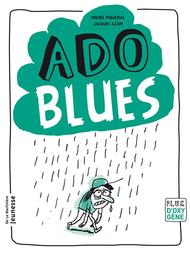 Ado Blues | Piquemal, Michel. Auteur