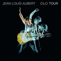 Olo tour [CD] / Jean-Louis Aubert | Aubert, Jean-Louis