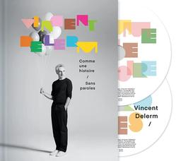 Comme une histoire / Sans paroles [2 CD] = Best-of / Vincent Delerm | Delerm, Vincent (1976-....)