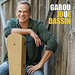 Garou joue Dassin [CD] / Garou | Garou