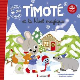Timoté et le Noël magique | Massonaud, Emmanuelle. Auteur