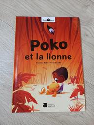 Poko et la lionne | Bolin , Delphine. Auteur