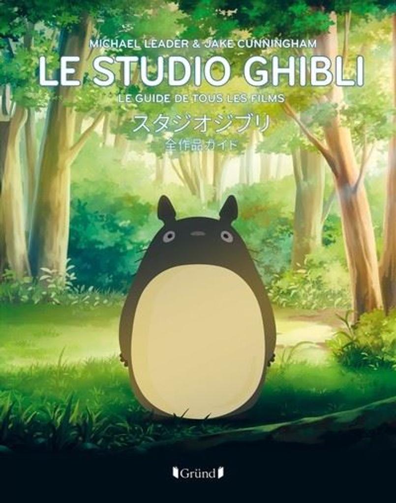 Le Studio Ghibli : Le guide de tous les films | 