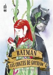 Batman - Les contes de Gotham | Fridolfs, Derek. Auteur