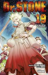 Dr. Stone t.19 : Un million de Maïssiens ! | Inagaki, Riichirô. Auteur