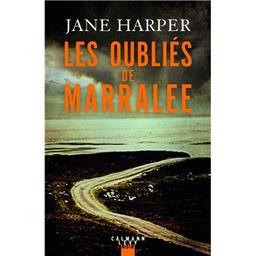 Les oubliés de Marralee | Harper , Jane. Auteur