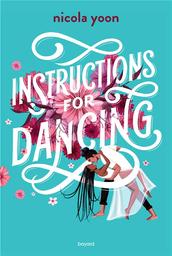 Instructions for dancing | Yoon, Nicola. Auteur