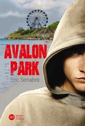 Avalon Park | Senabre, Eric. Auteur