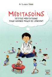 Méditasoins | Tran, Tu - Anh. Auteur