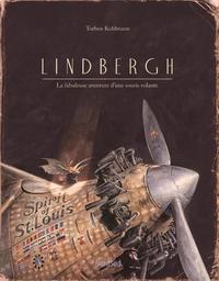 Lindbergh : la fabuleuse aventure d'une souris volante | Kuhlmann, Torben. Auteur