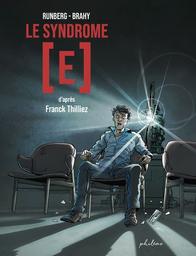 Le Syndrome [E] | Thilliez, Franck. Auteur
