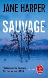 Sauvage | Harper , Jane. Auteur