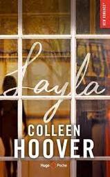 Layla | Hoover, Colleen. Auteur