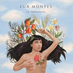 La Traversée [CD] / Lux Montes | Lux Montes