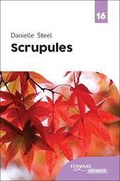 Scrupules | Steel, Danielle. Auteur