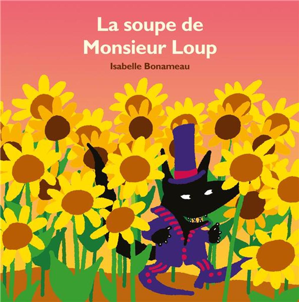 La soupe de Monsieur Loup | 