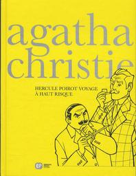 Hercule Poirot voyage à haut risque | Christie, Agatha. Auteur