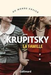 La famille | Krupitsky, Naomi. Auteur